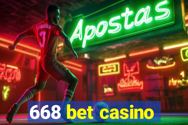 668 bet casino